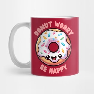 Donut Worry Be Happy Kawaii Donut Mug